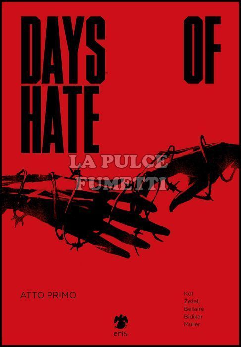 DAYS OF HATE #     1